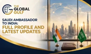 Saudi Ambassador to India: Full Profile and Latest Updates