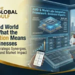 AMD and World Labs: What the Acquisition Means for Businesses